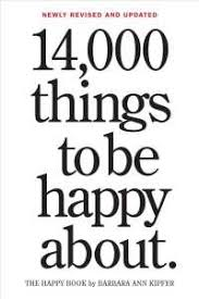 14,000 THINGS TO BE HAPPY ABOUT