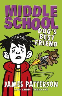 MIDDLE SCHOOL #8: DOG'S BEST FRIEND